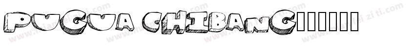 Pugua Chibang字体转换